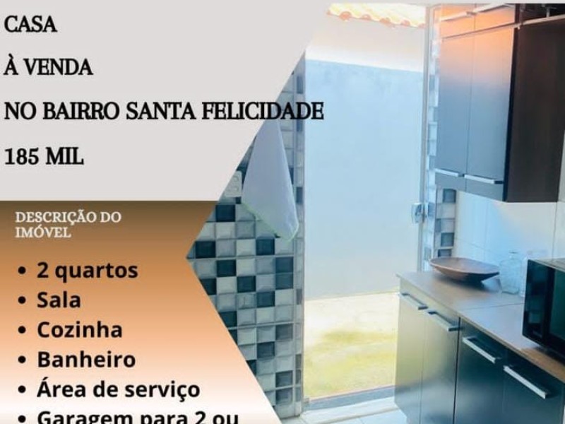 Excelente casa no bairro Santa Felicidade