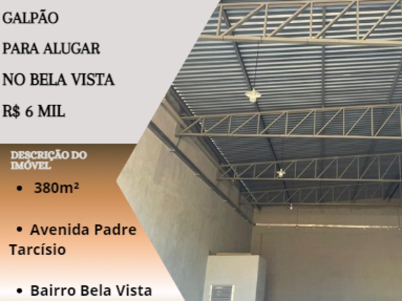 Ótimo Galpão para alugar no Bela Vista!