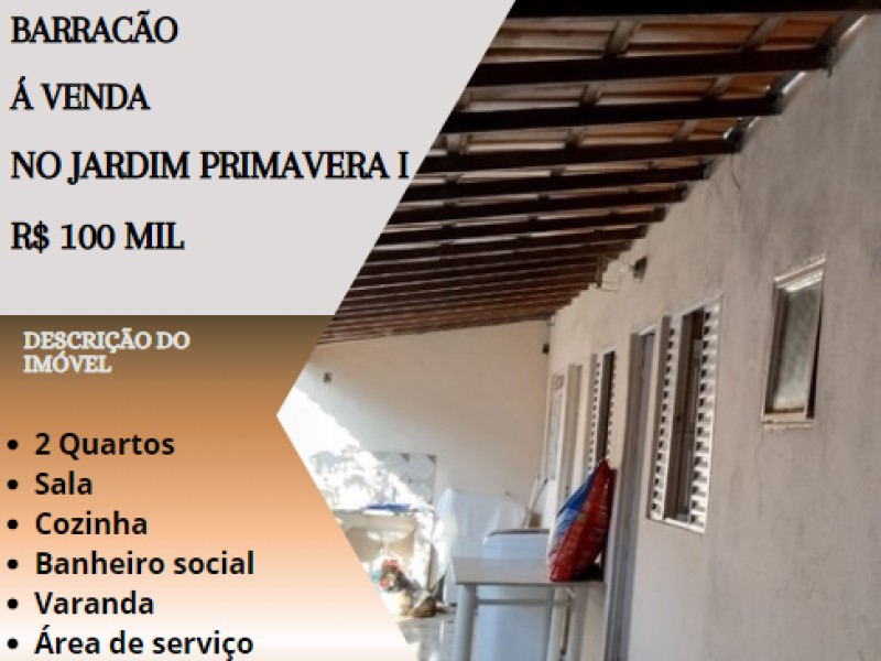 Ótimo barracão á venda no Jardim Primavera!