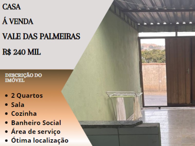 Ótima casa á venda no vale das Palmeiras!