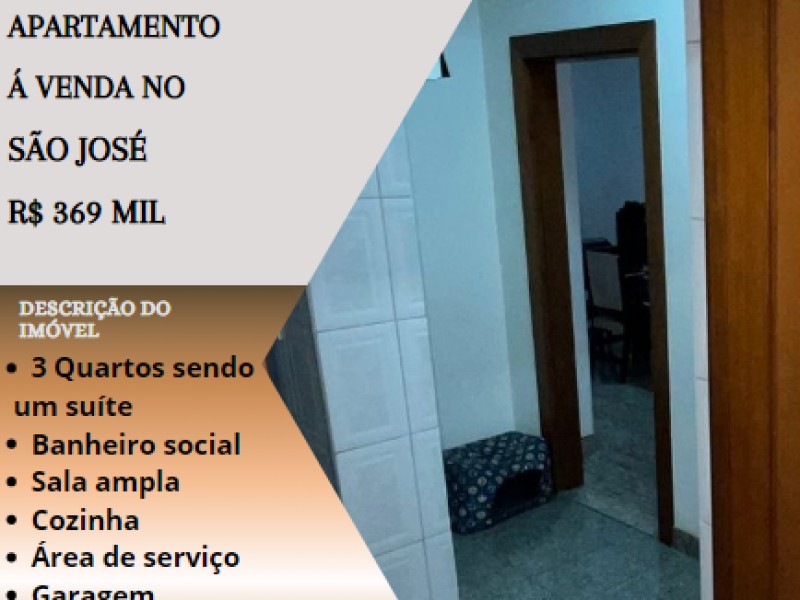 Ótimo apartamento á venda no São José!