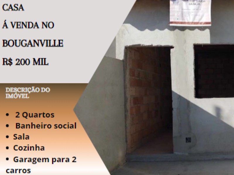 Ótima casa á venda no Bouganville!