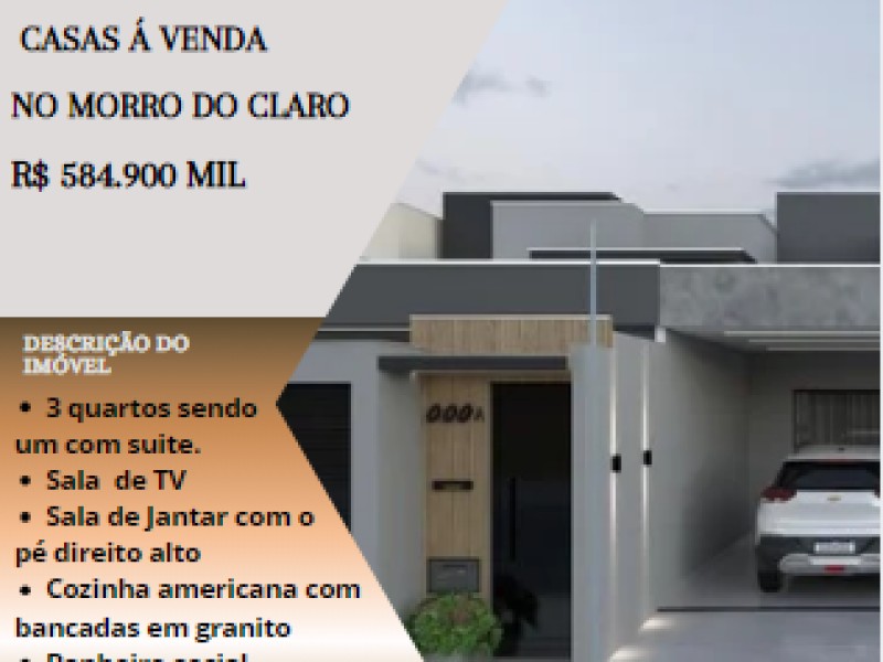 Belíssimas casas á venda no Morro do Claro!