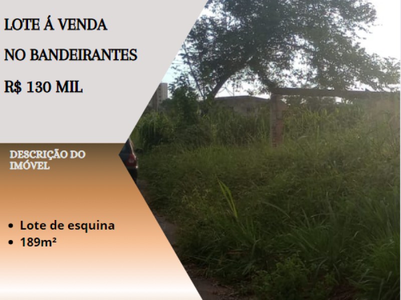 Ótimo lote á venda no bairro Bandeirantes!