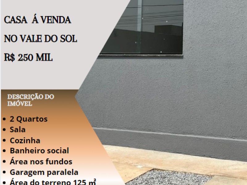 Ótima casa á venda no Vale do Sol!