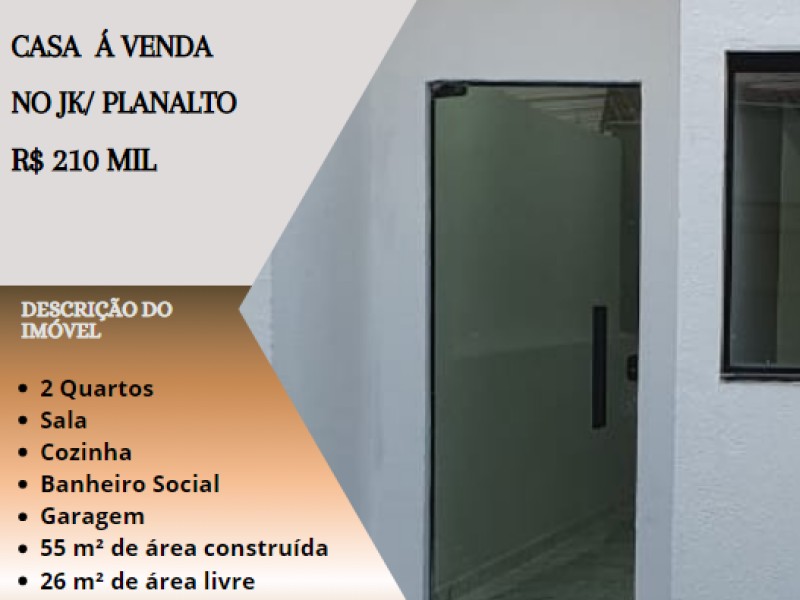 Linda casa á venda no JK/Planalto!