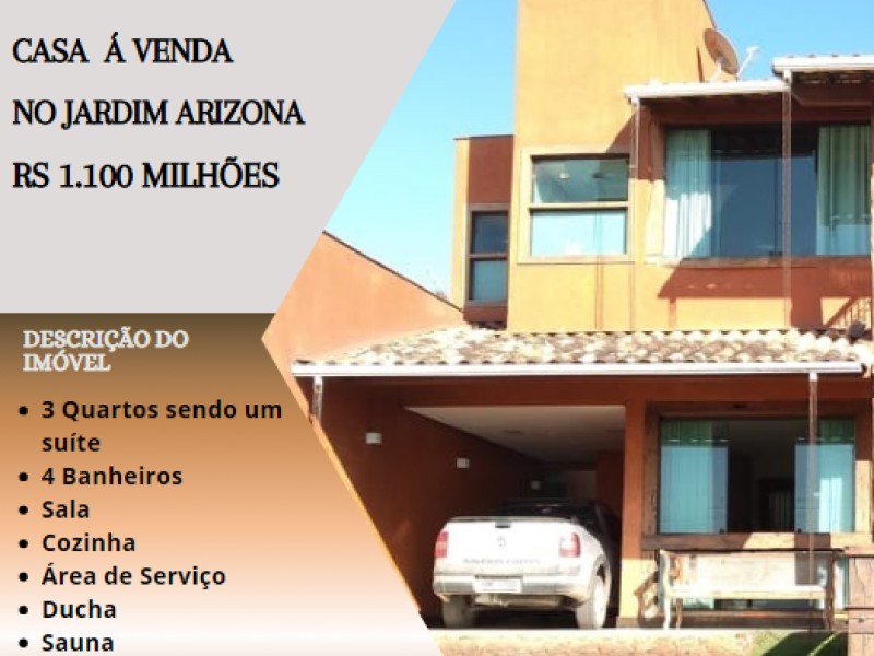 Excelente casa á venda no Jardim Arizona!