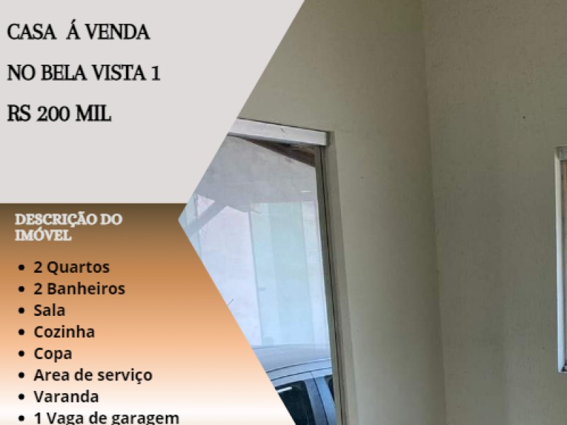 Ótima casa á venda no Bela Vista 1 ! 