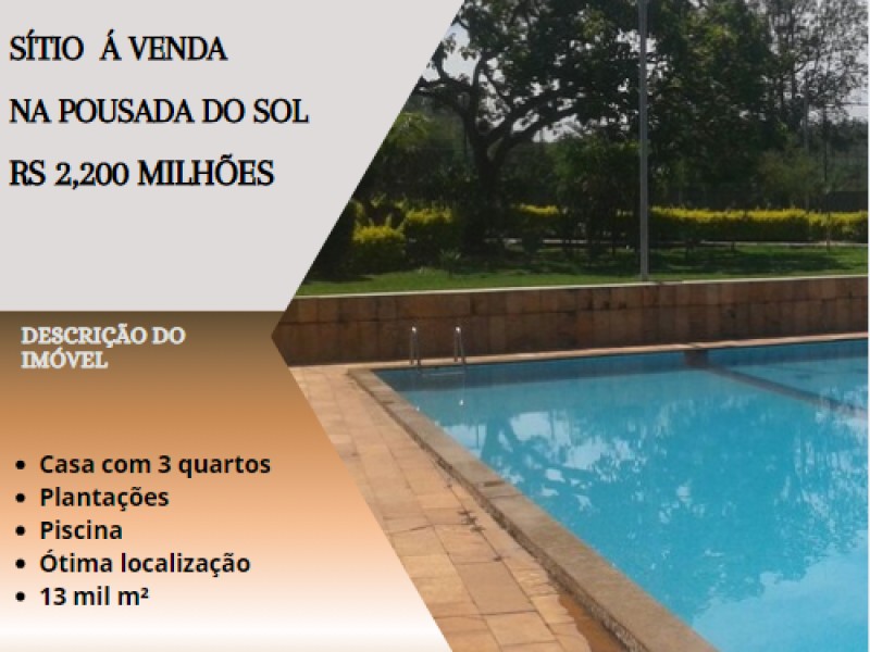 Belissímo Sítio á venda na Pousada do Sol!