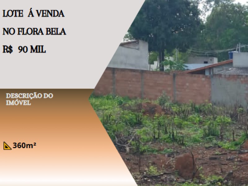 Ótimo lote á venda no Flora Bela!