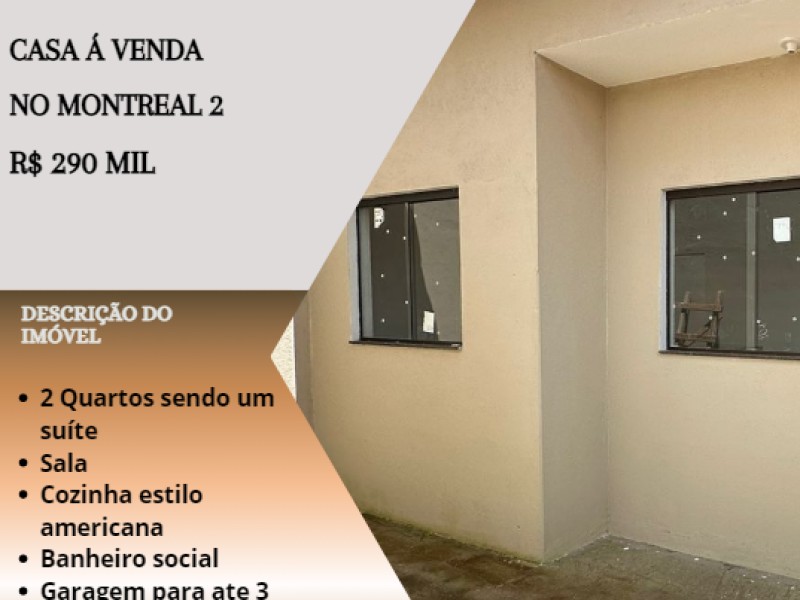 Ótima casa á venda no Montreal 2!