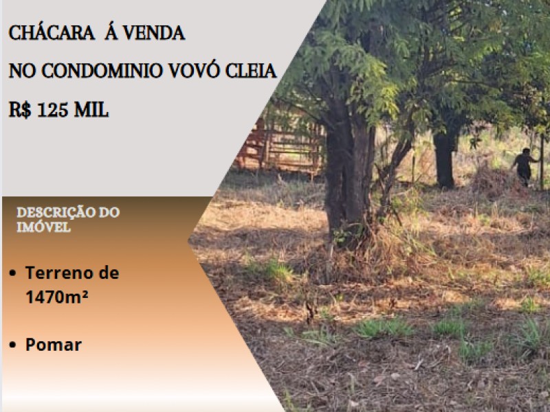 Ótima chácara á venda no condomínio Vovó Cleia!