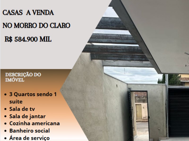 Lindas casas á venda no Morro do Claro!