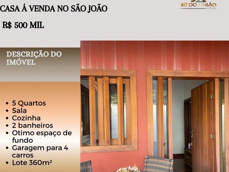 EXCELENTE CASA Á VENDA NO SÃO JOÃO